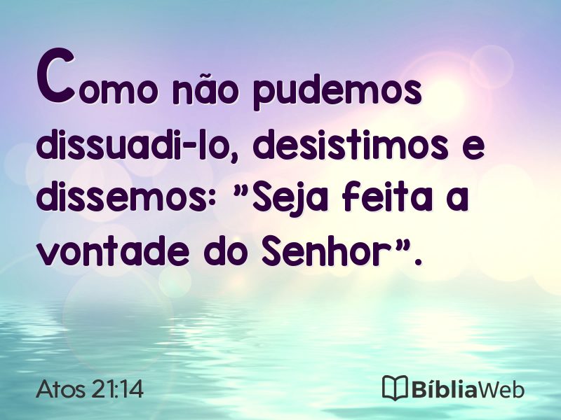 Atos 21:14 em imagem para compartilhar