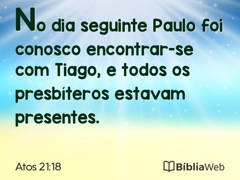 Atos 21:18 em imagem para compartilhar