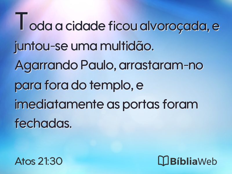 Atos 21:30 em imagem para compartilhar