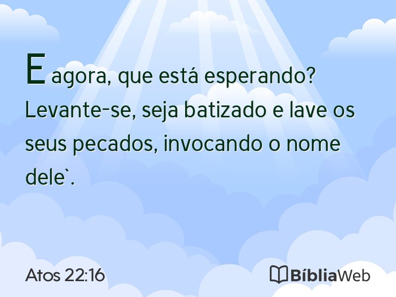 Atos 22:16 em imagem para compartilhar