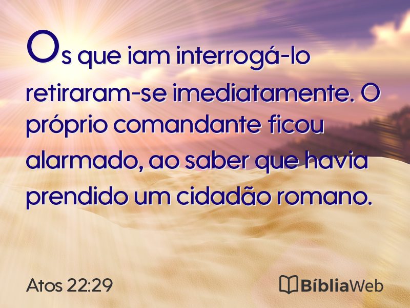 Atos 22:29 em imagem para compartilhar