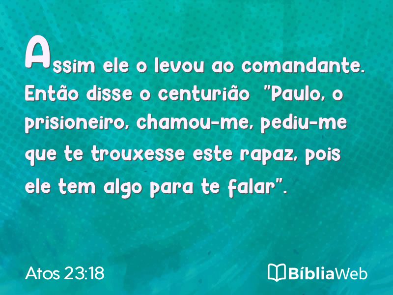 Atos 23:18 em imagem para compartilhar
