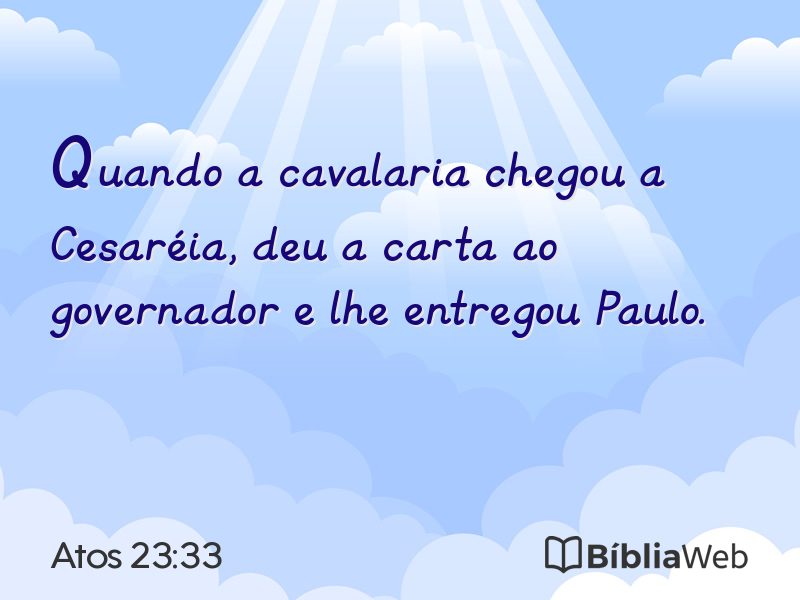 Atos 23:33 em imagem para compartilhar