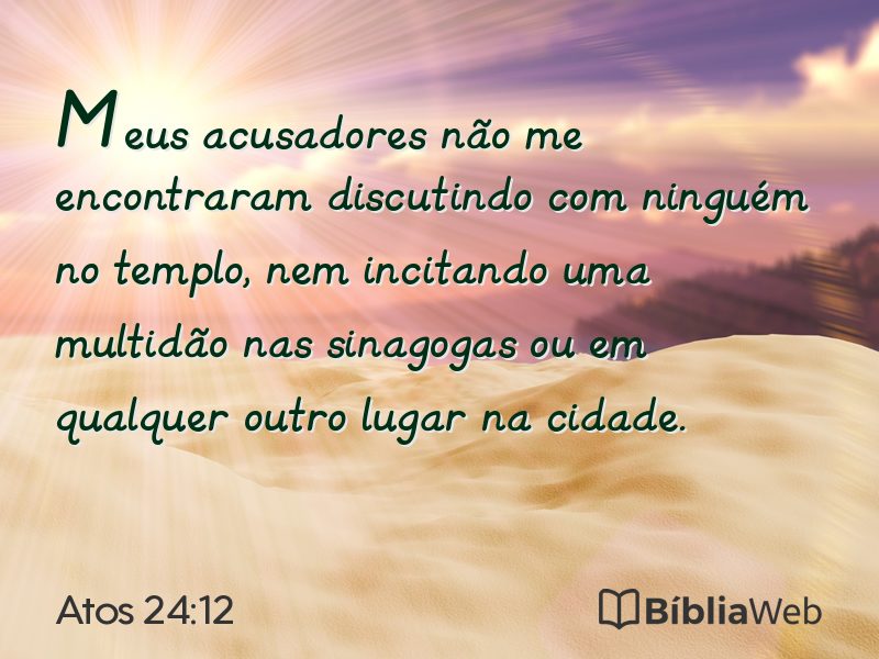 Atos 24:12 em imagem para compartilhar