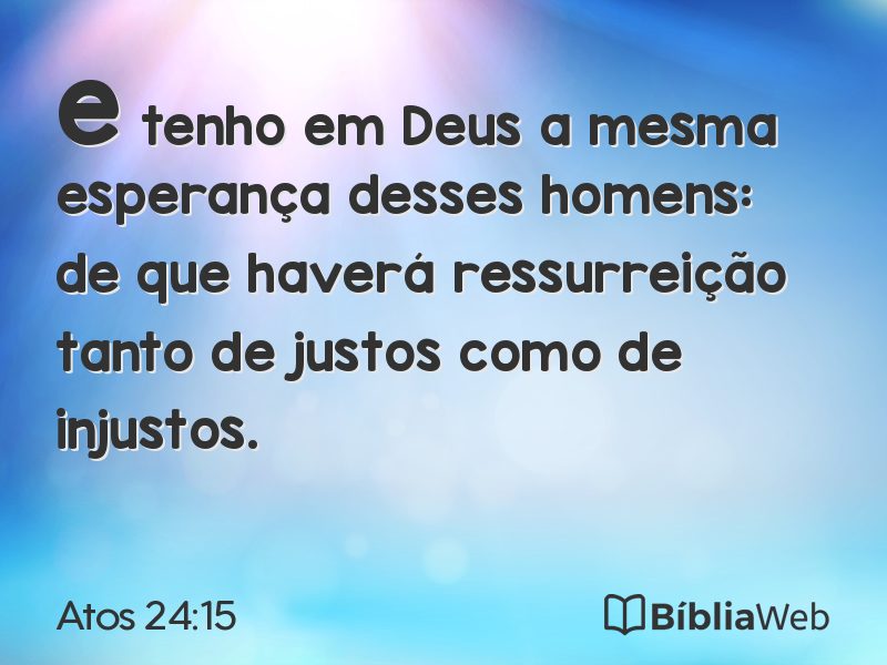 Atos 24:15 em imagem para compartilhar