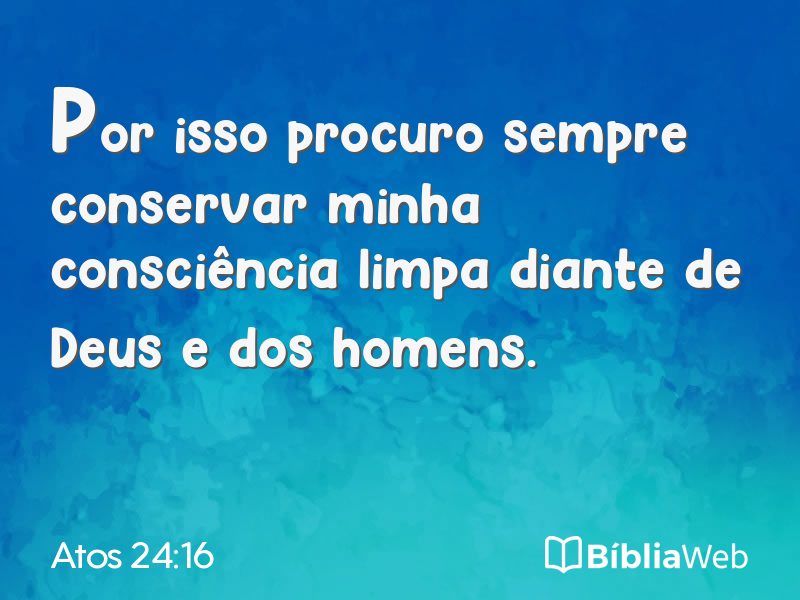 Atos 24:16 em imagem para compartilhar