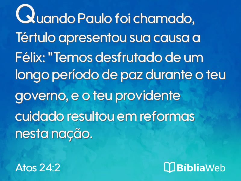 Atos 24:2 em imagem para compartilhar