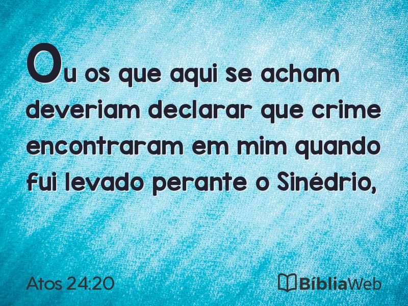 Atos 24:20 em imagem para compartilhar