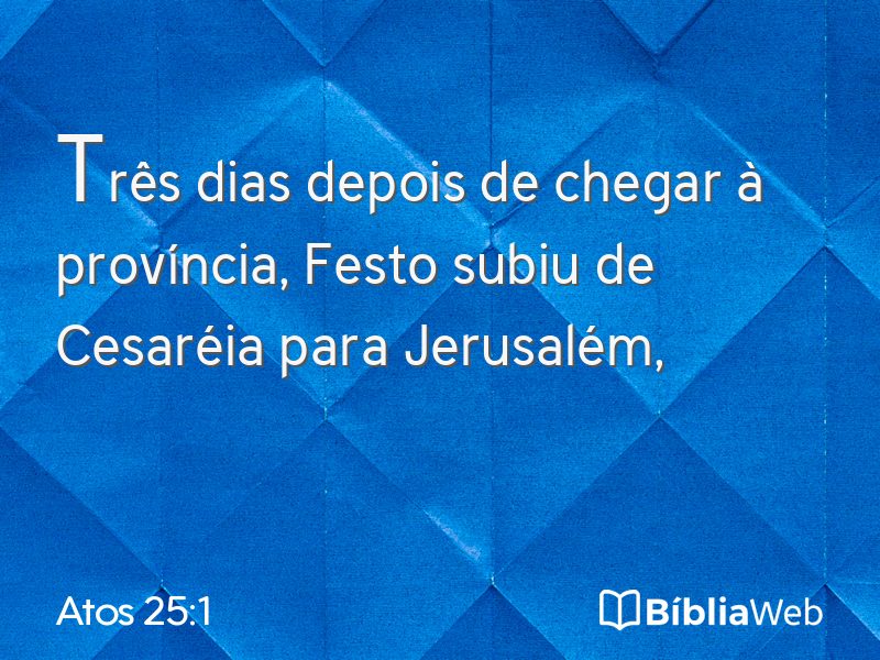 Atos 25:1 em imagem para compartilhar