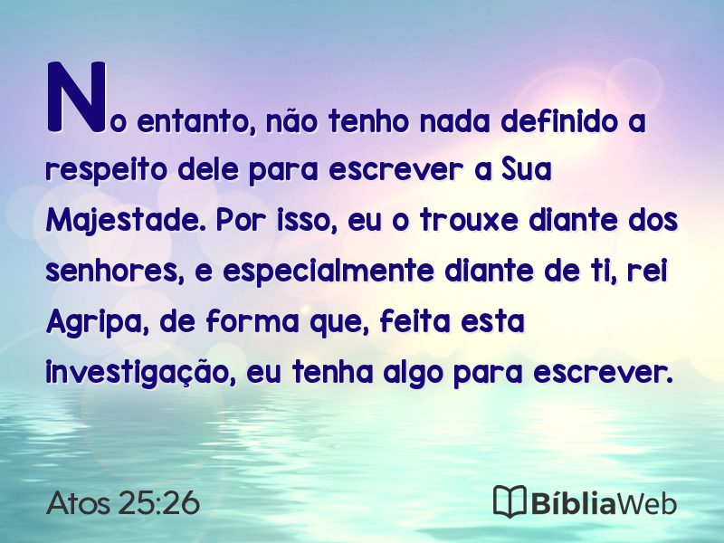 Atos 25:26 em imagem para compartilhar
