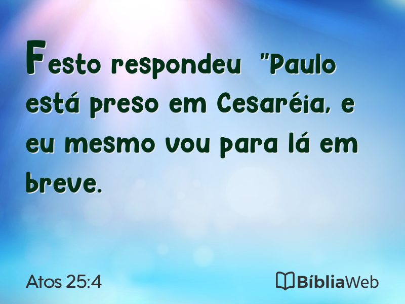 Atos 25:4 em imagem para compartilhar