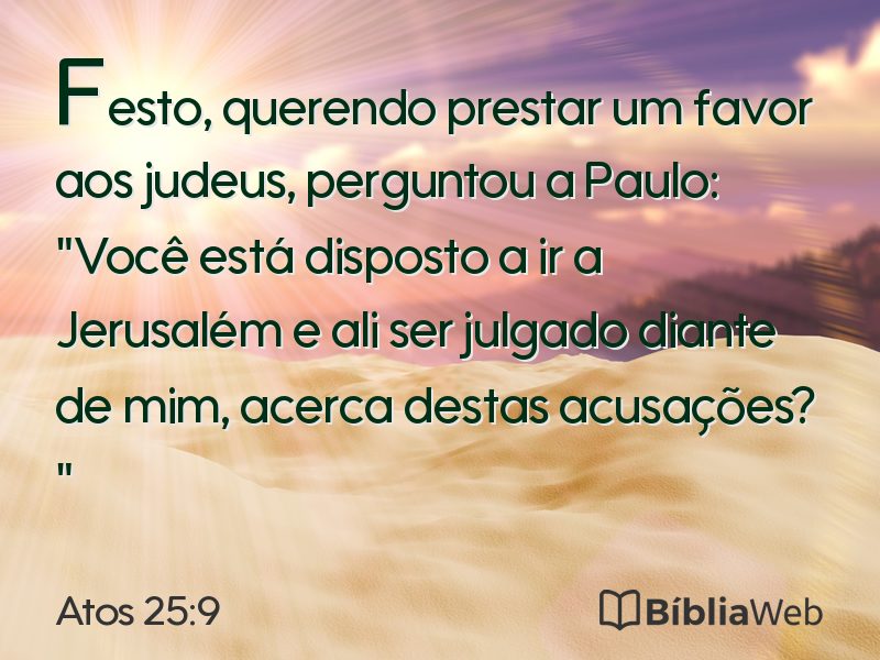 Atos 25:9 em imagem para compartilhar