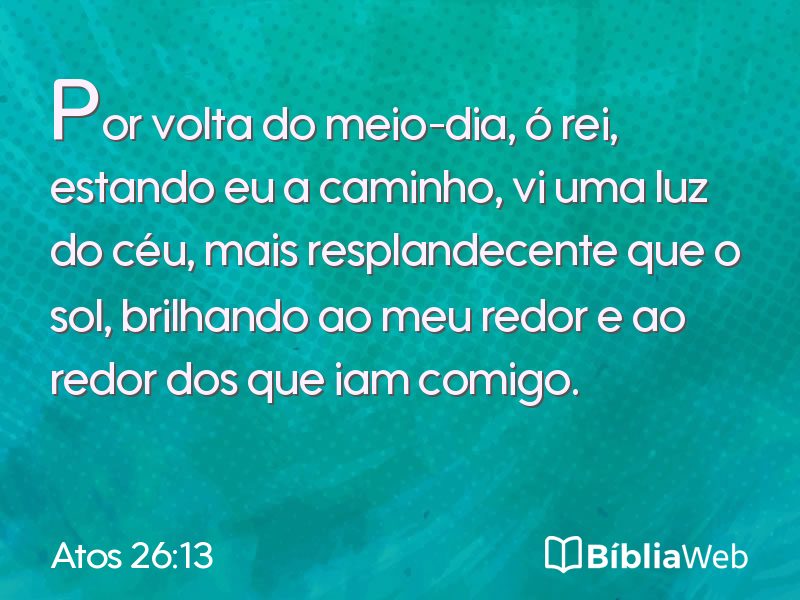 Atos 26:13 em imagem para compartilhar