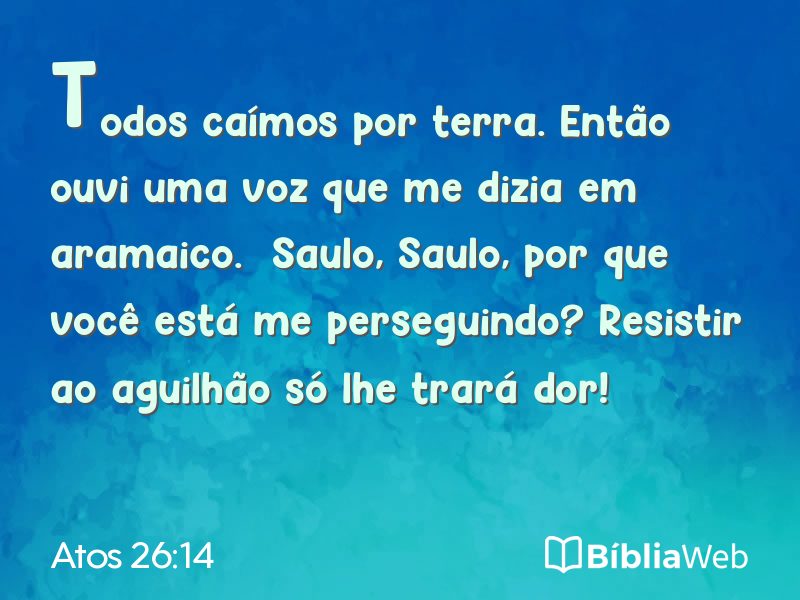 Atos 26:14 em imagem para compartilhar