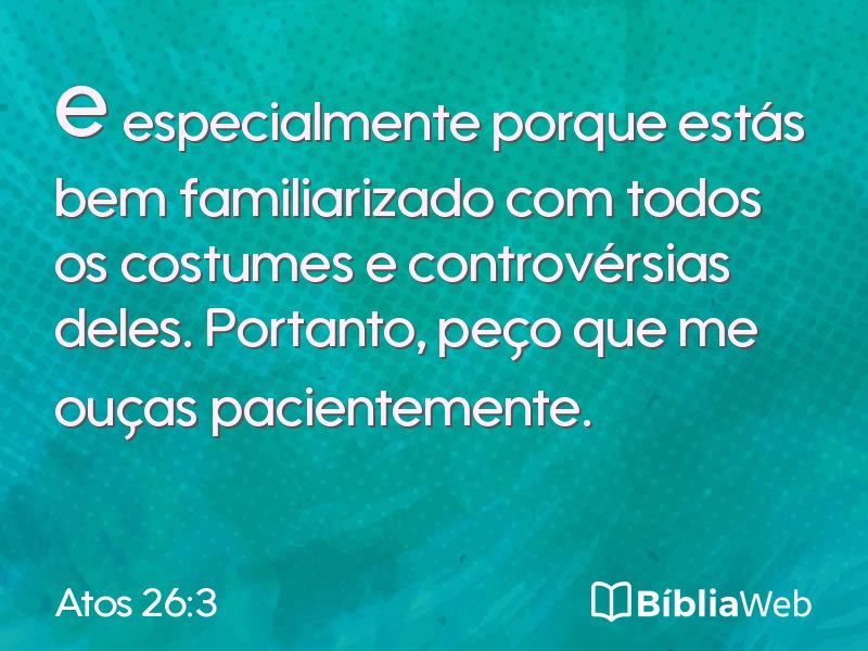 Atos 26:3 em imagem para compartilhar