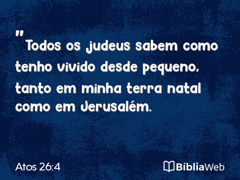 Atos 26:4 em imagem para compartilhar
