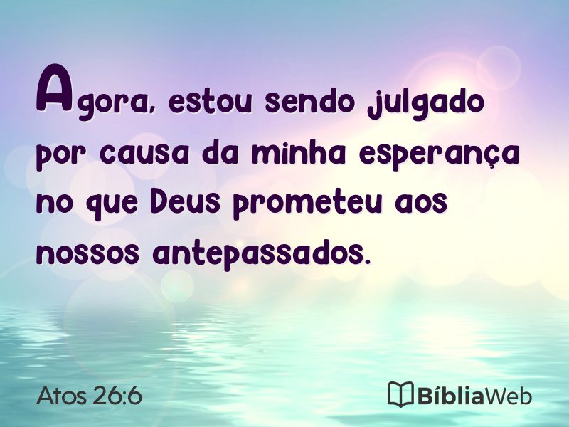 Atos 26:6 em imagem para compartilhar