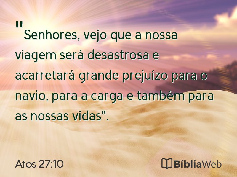 Atos 27:10 em imagem para compartilhar