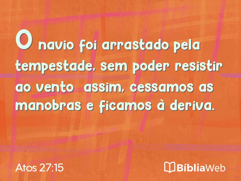 Atos 27:15 em imagem para compartilhar