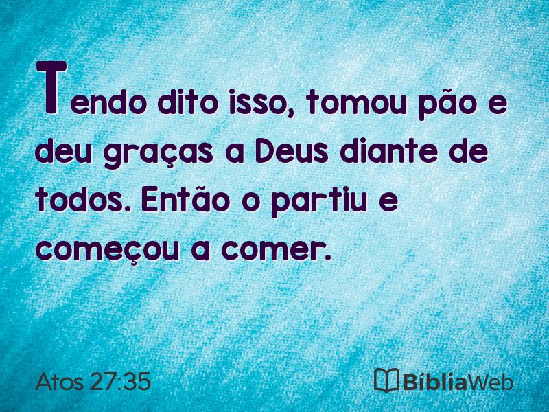 Atos 27:35 em imagem para compartilhar