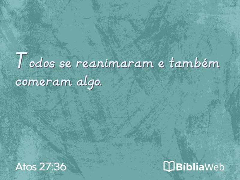 Atos 27:36 em imagem para compartilhar