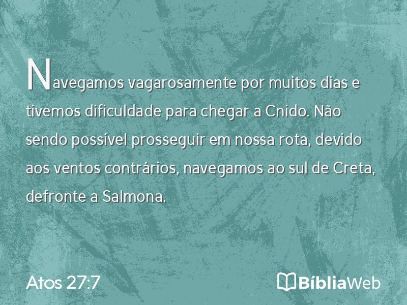 Atos 27:7 em imagem para compartilhar