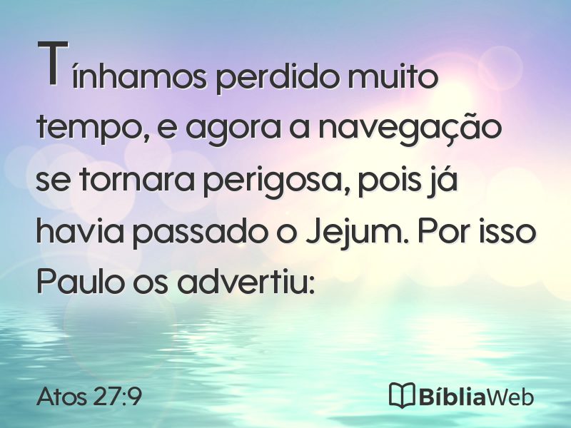 Atos 27:9 em imagem para compartilhar