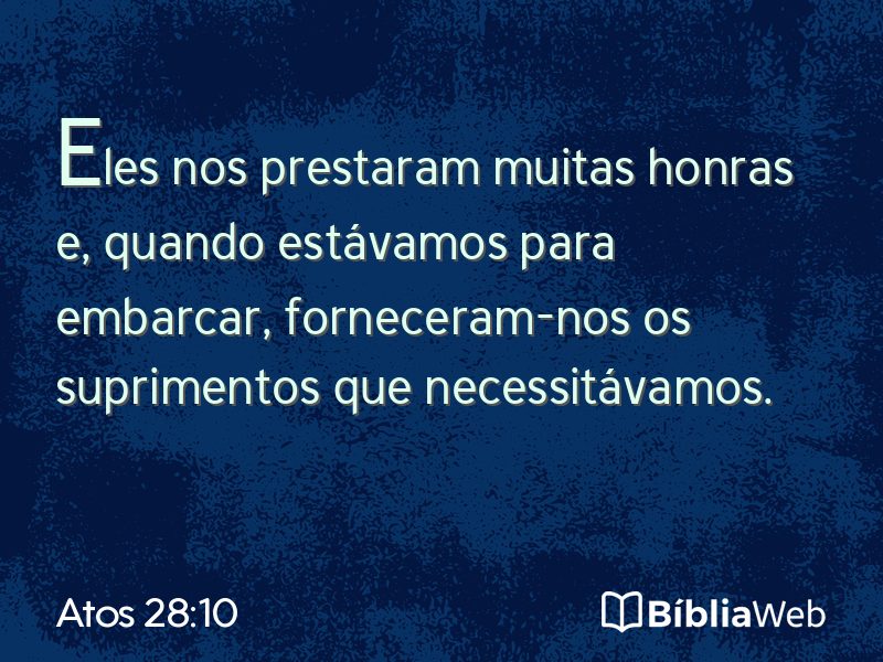 Atos 28:10 em imagem para compartilhar