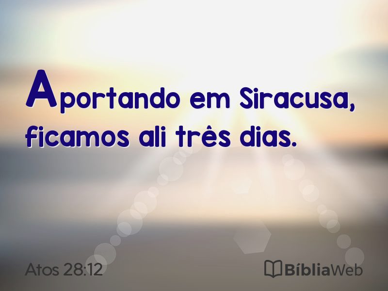 Atos 28:12 em imagem para compartilhar