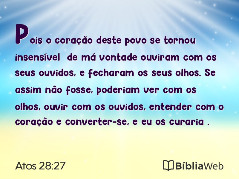 Atos 28:27 em imagem para compartilhar