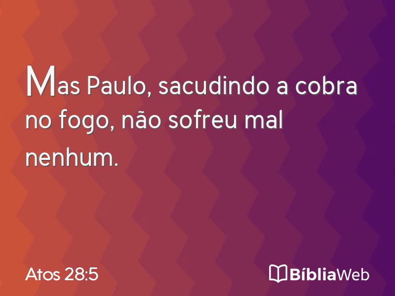 Atos 28:5 em imagem para compartilhar