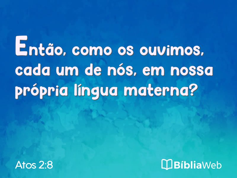 Atos 2:8 em imagem para compartilhar