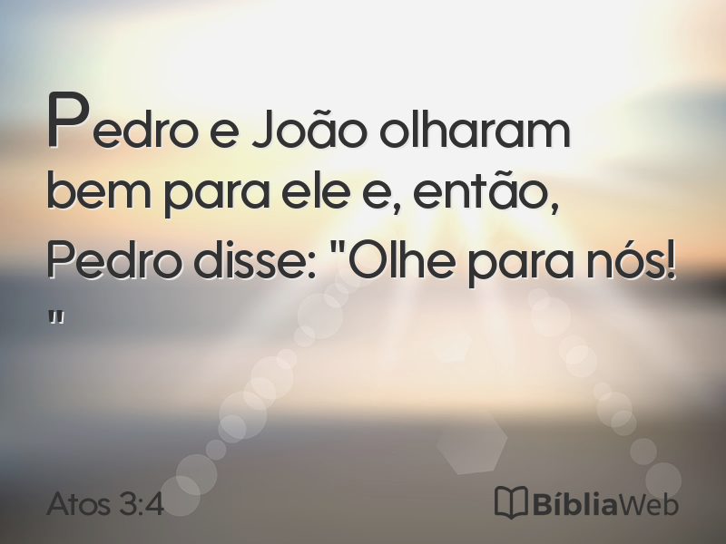 Atos 3:4 em imagem para compartilhar