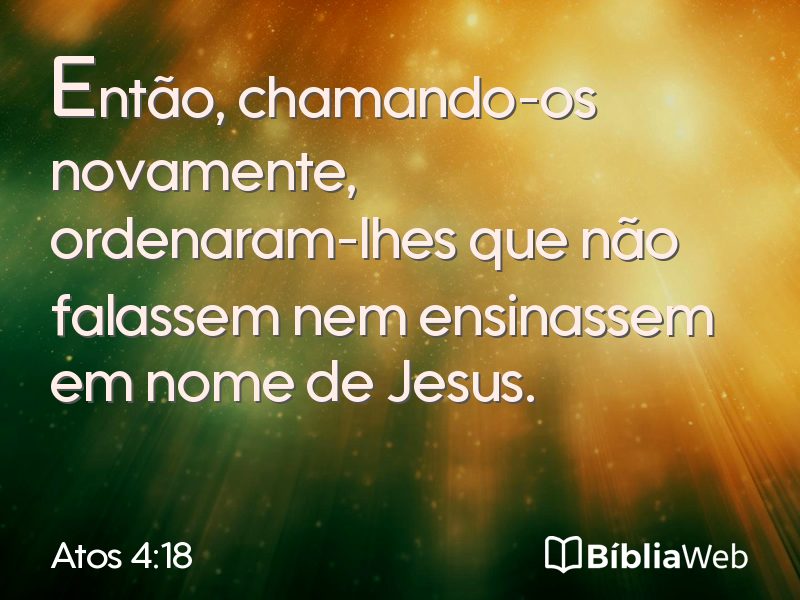 Atos 4:18 em imagem para compartilhar