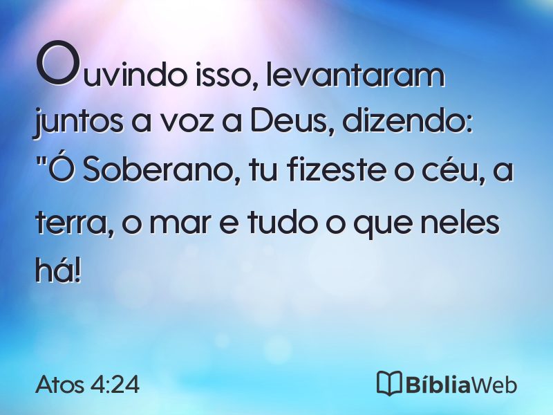 Atos 4:24 em imagem para compartilhar