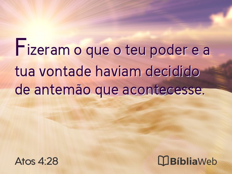 Atos 4:28 em imagem para compartilhar