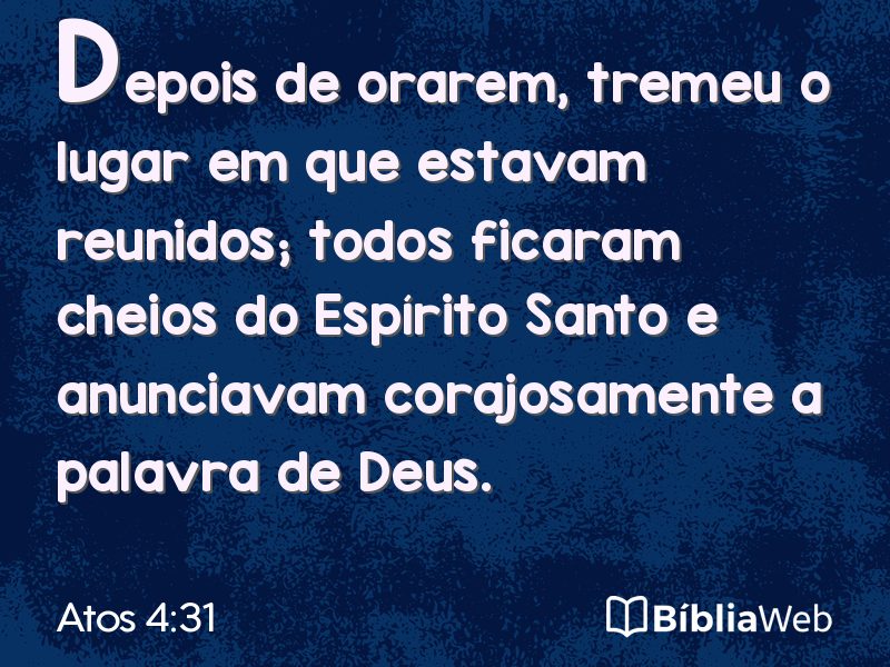 Atos 4:31 em imagem para compartilhar