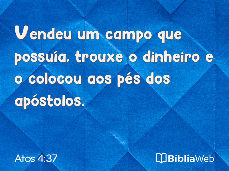 Atos 4:37 em imagem para compartilhar