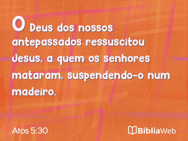 Atos 5:30 em imagem para compartilhar