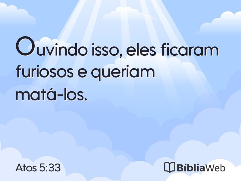 Atos 5:33 em imagem para compartilhar