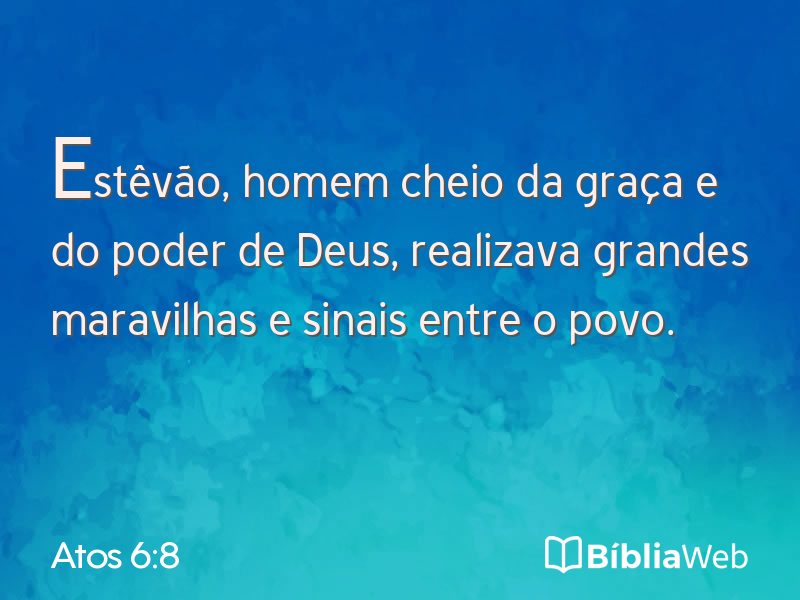 Atos 6:8 em imagem para compartilhar
