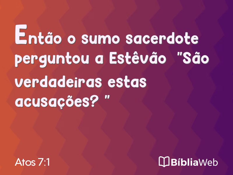 Atos 7:1 em imagem para compartilhar