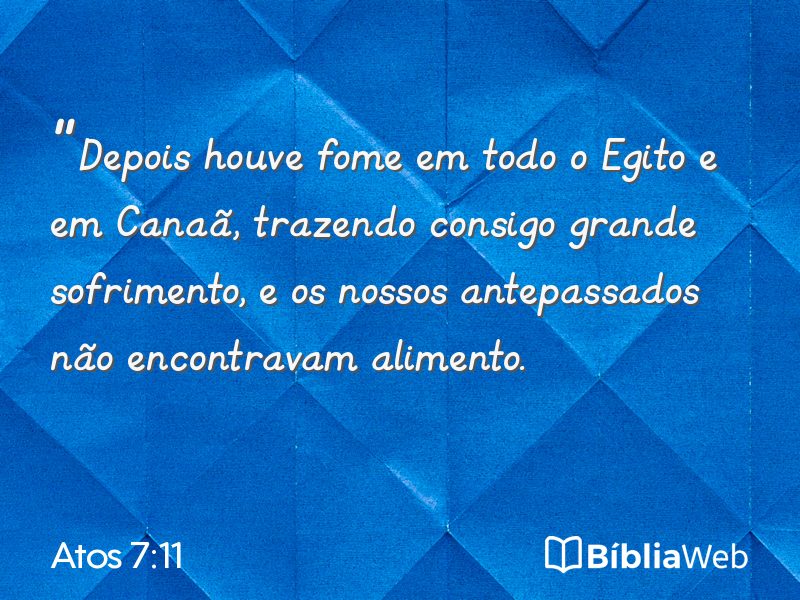 Atos 7:11 em imagem para compartilhar