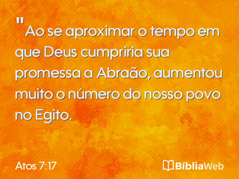 Atos 7:17 em imagem para compartilhar