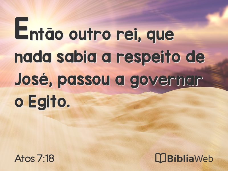 Atos 7:18 em imagem para compartilhar