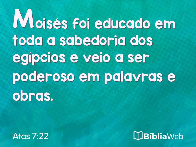 Atos 7:22 em imagem para compartilhar