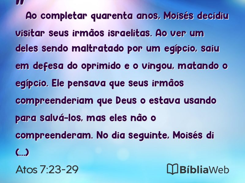 Atos 7:23-29 em imagem para compartilhar
