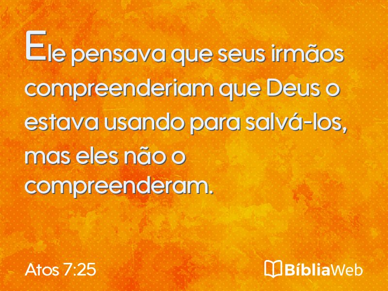 Atos 7:25 em imagem para compartilhar