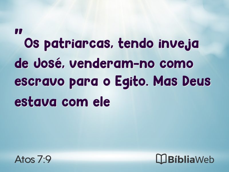 Atos 7:9 em imagem para compartilhar