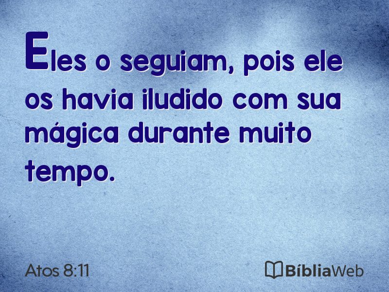 Atos 8:11 em imagem para compartilhar